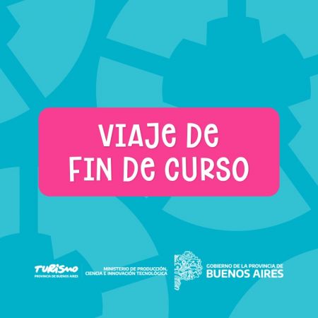 Abierta la pre-inscripción para Viaje de Fin de Curso en la Provincia