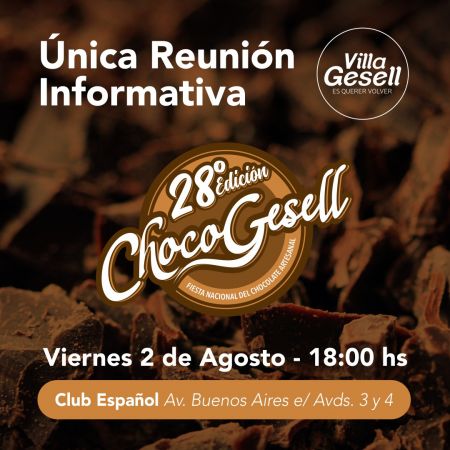 REUNIÓN INFORMATIVA PARA PARTICIPAR EN LA 28° FIESTA NACIONAL DEL CHOCOLATE ARTESANAL “CHOCOGESELL”