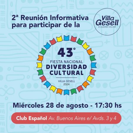 2° REUNIÓN INFORMATIVA PARA PARTICIPAR EN LA 43° FIESTA NACIONAL DE LA DIVERSIDAD CULTURAL.