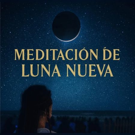 Meditaci&oacute;n de Luna Nueva: Sembrando Prop&oacute;sitos