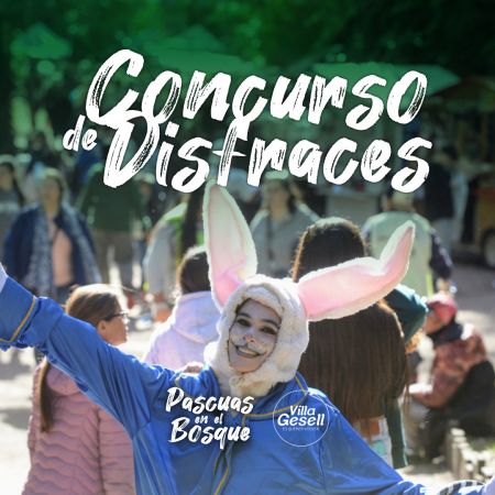 VILLA GESELL INVITA A PARTICIPAR DEL CONCURSO DE DISFRACES: "&iquest;QUI&Eacute;N QUIERE SER EL CONEJO DE PASCUAS?"